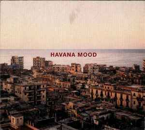 Havana Mood - Rhum & Bass (CD2)