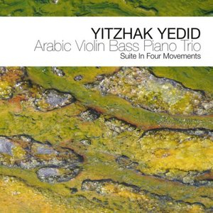 Arabic Violin Bass Piano Trio - Suite In Four Movements