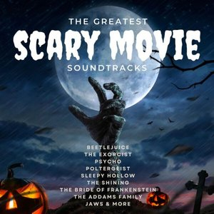 The Greatest Scary Movie Soundtrack