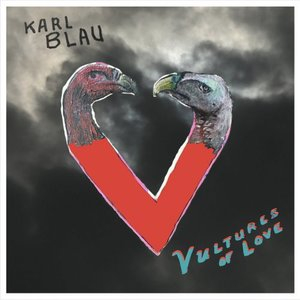 Vultures of Love (Album)