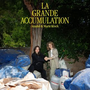 La grande accumulation