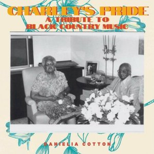 Charleys Pride: A Tribute to Black Country Music