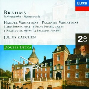 Brahms: Handel Variations; Brahms: Handel Variations; Paganini Variations; Piano Sonata No.3, etc.