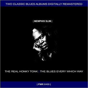 The Real Honky Tonk + The Blues Every Which Way