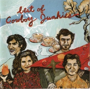 Best Of Cowboy Junkies