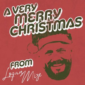 A Very Merry Christmas From Logan Mize (2023)