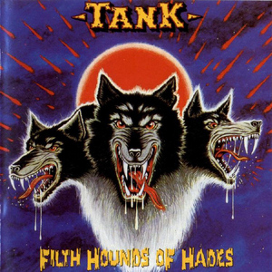 Filth Hounds Of Hades (Remastered 2007)