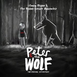 Peter and the Wolf (Original Soundtrack)