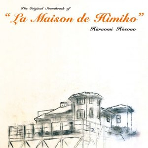 La Maison de Himiko (Original Motion Picture Soundtrack)