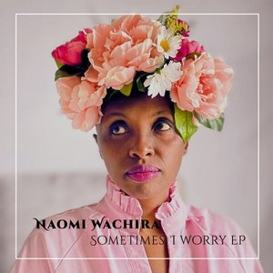 Sometimes, I Worry - EP