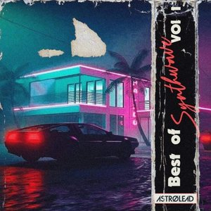 Best of Synthwave, Vol. 1