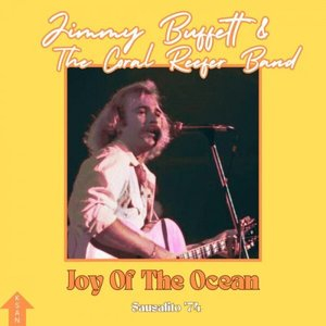 Joy Of The Ocean (Live Sausalito 74)