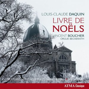 Daquin: Livre de Noels, Op. 2