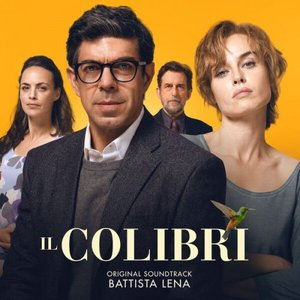 Il Colibri (Original Motion Picture Soundtrack)