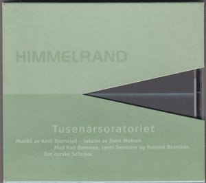 Himmelrand: Tusenarsoratoriet