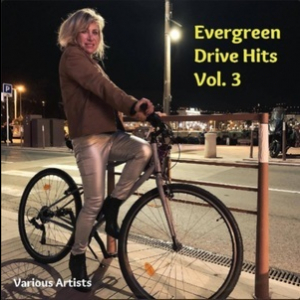 Evergreen Drive Hits, Vol. 3