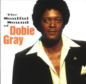 The Soulful Sound of Dobie Gray