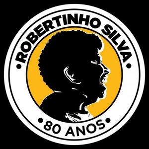 Robertinho Silva 80 Anos - Musicas de Trabalho, Ritmos e Cadencias do Brasil