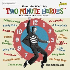 Bernie Keiths Two Minute Heroes (US Edition)