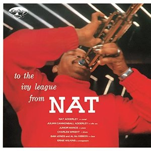 To The Ivy League From Nat Adderley