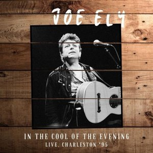 In The Cool Of The Evening (Live, Charleston 95)