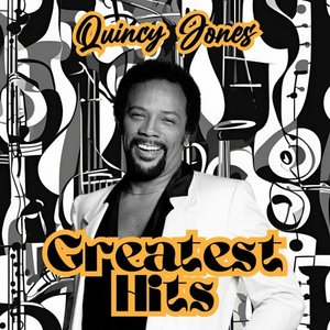 Quincy Jones: Greatest Hits