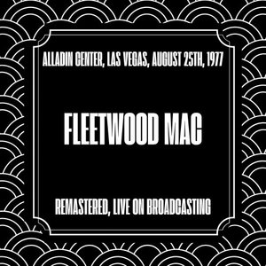 Alladin Center, Las Vegas, August 25th, 1977 (Remastered, Live on Broadcasting)