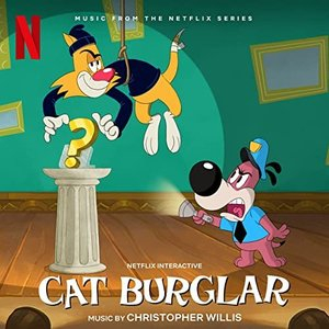 Cat Burglar (Soundtrack From The Netflix Series)