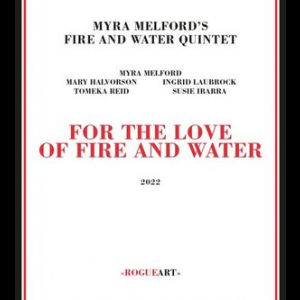 For The Love Of Fire And Water