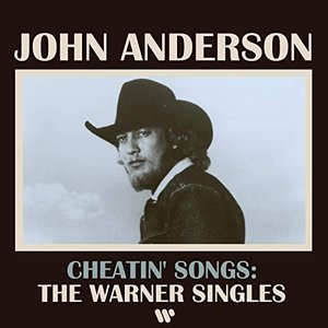 Cheatin Songs: The Warner Singles