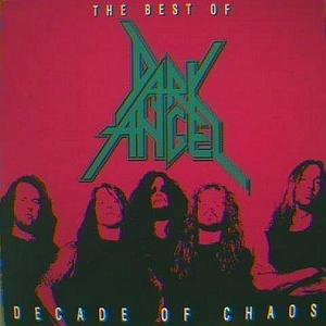 Decade Of Chaos (The Best Of)