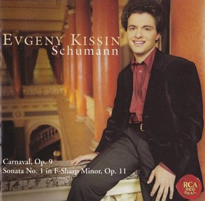 Schumann: Carnaval, Op. 9 & Sonata No. 1 in F-sharp minor, Op. 11