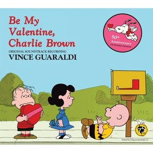 Be My Valentine, Charlie Brown (Original Soundtrack Recording 50th Anniversary Extended Edition)