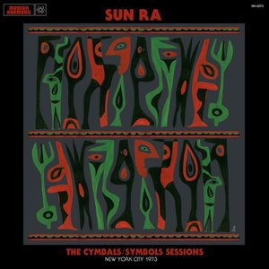 The Cymbals / Symbols Sessions: New York City 1973