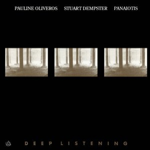 Deep Listening