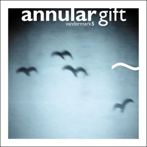 Annular Gift