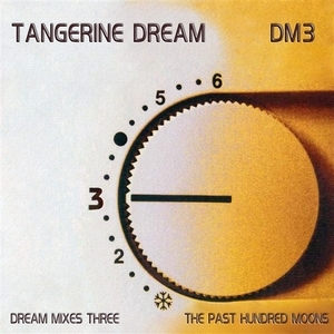 Dream Mixes Three: The Past Hundred Moons