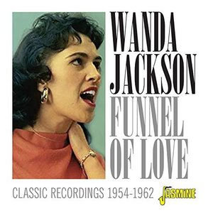 Funnel of Love: Classic Recordings (1954-1962)