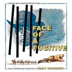 Face of a Fugitive (Original Music from the Motion Picture)