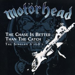 The Chase Is Better Than the Catch - The Singles As & Bs