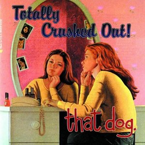 Totally Crushed Out!