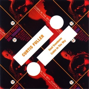 Soul Trombone / Cabin In The Sky