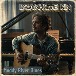 Muddy River Blues