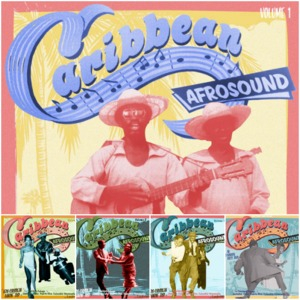 Caribbean Afrosound Vol.1-5