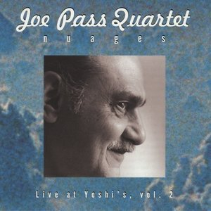 Nuages (Live at Yoshis, Vol.2)