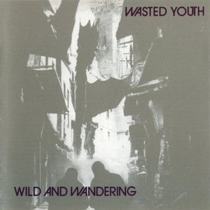 Wild And Wanderin