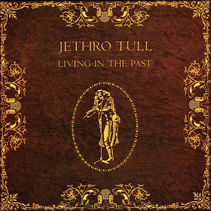 Living In The Past (CD1)