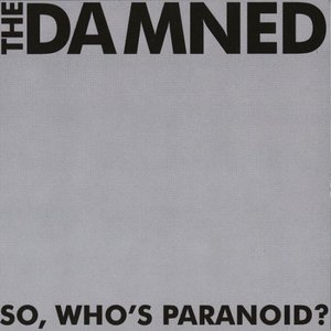 So, Whos Paranoid