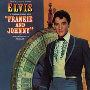 Frankie And Johnny (2003 Remaster)