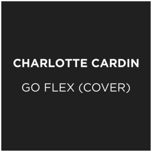 Go Flex (Cover)